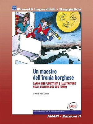 cover image of Carlo Bisi--Un maestro dell'ironia borghese (iFumetti Imperdibili--Saggistica)